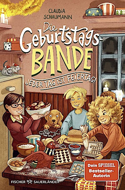 Die Geburtstagsbande. Jeder Tag ist Feiertag