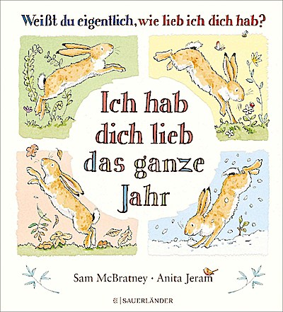 Weißt du eigentlich, wie lieb ...? ... das ganze Jahr