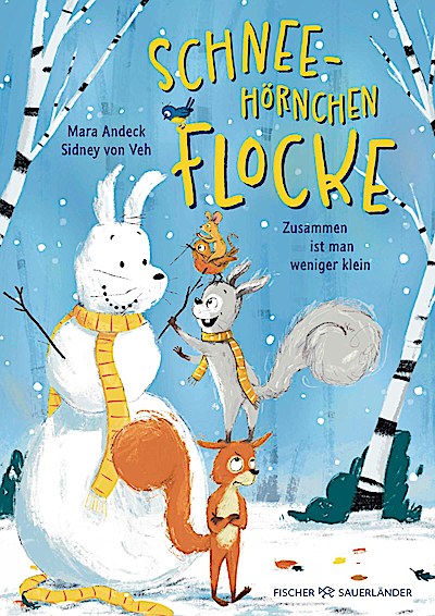 Schneehörnchen Flocke – Zusammen ist man wenig...