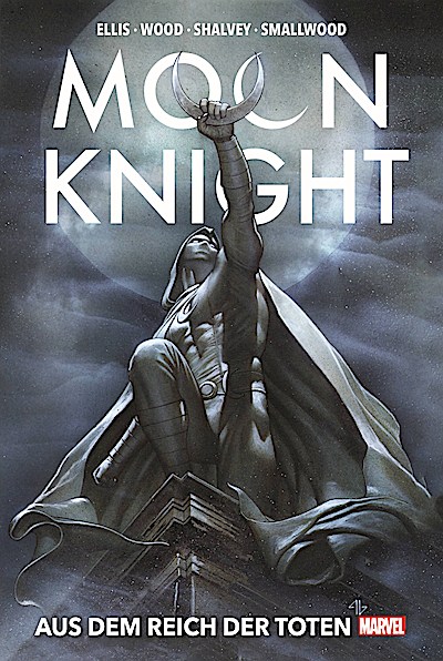 Moon Knight Collection von Warren Ellis: Aus d...