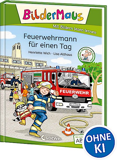 Bildermaus - Feuerwehrmann für einen Tag