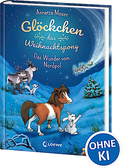 Glöckchen, das Weihnachtspony (Band 1) - Das W...