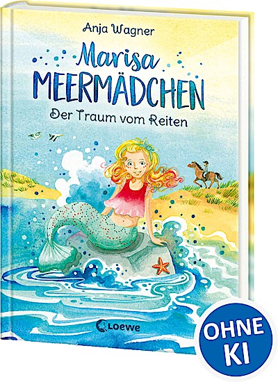 Marisa Meermädchen (Band 1) - Der Traum vom Reiten