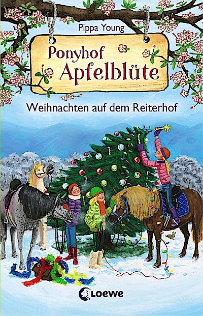 Ponyhof Apfelblüte - Weihnachten auf dem Reiterhof