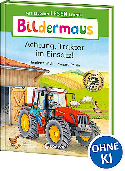 Bildermaus - Achtung, Traktor im Einsatz!