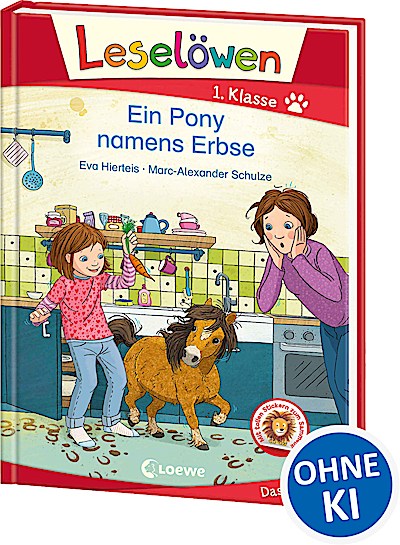 Leselöwen 1. Klasse - Ein Pony namens Erbse
