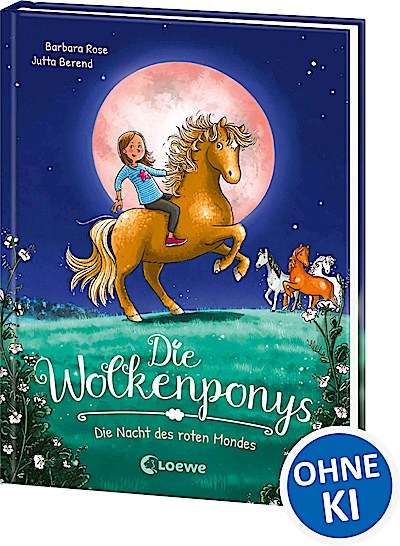Die Wolkenponys (Band 2) - Die Nacht des roten...