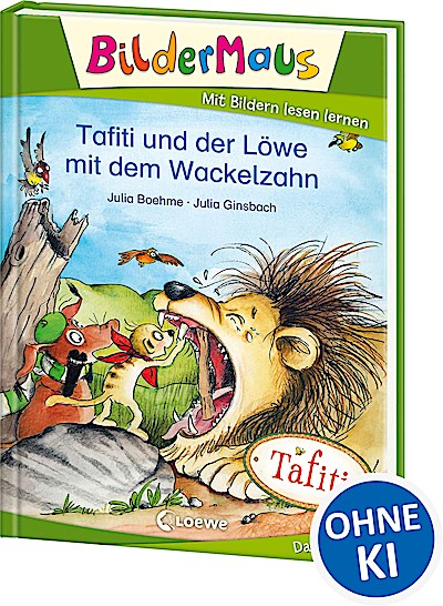 Bildermaus - Tafiti und der Löwe mit dem Wacke...