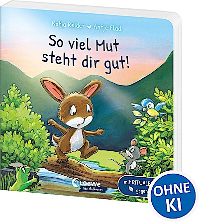 So viel Mut steht dir gut!