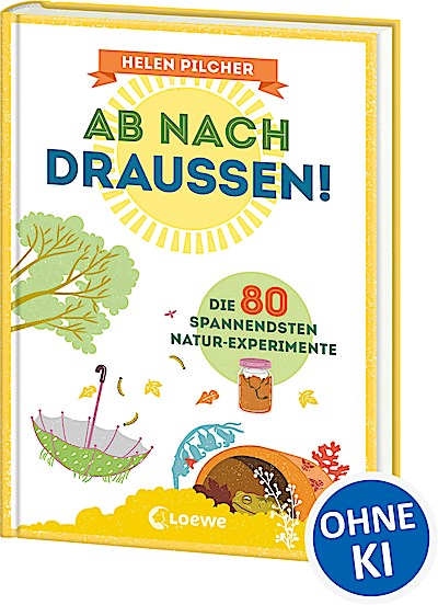 Ab nach draußen!