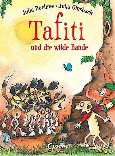 Tafiti (20) und die wilde Bande