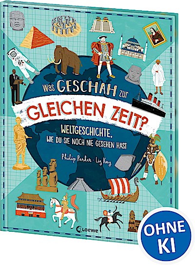 Was geschah zur gleichen Zeit?
