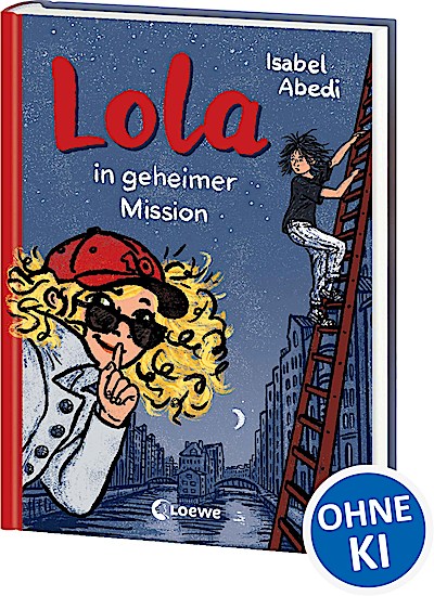 Lola in geheimer Mission (Band 3)