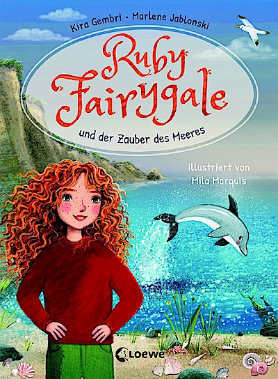 Ruby Fairygale und der Zauber des Meeres  (Erstlese-Reihe