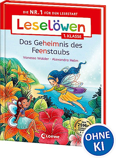 Leselöwen 1. Klasse - Das Geheimnis des Feenst...