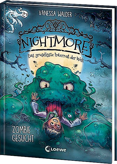 Nightmore - Das gruseligste Internat der Welt (Band 2) - Zombie gesucht