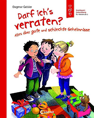 Darf ich’s verraten? Alles über gute und schlechte Geheimni