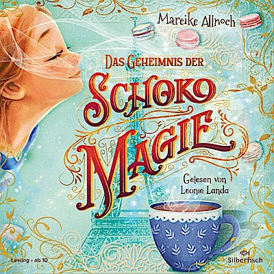 Schokomagie 1 - Das Geheimnis der Schokomagie