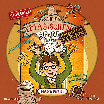 Die Schule der mag. Tiere - Endl.Ferien 07: Max+... (Hsp.)