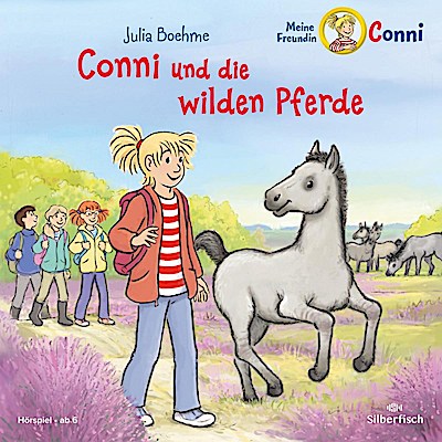 Conni und die wilden Pferde