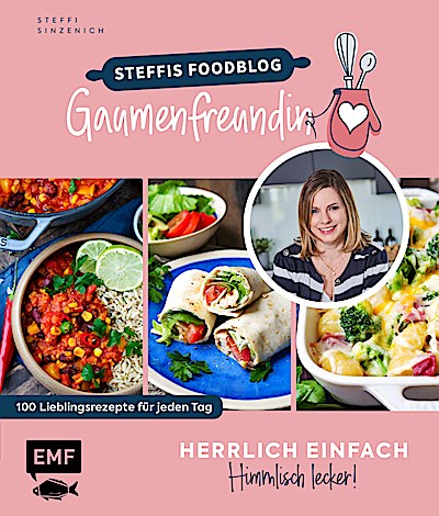 Herrlich einfach – himmlisch lecker | Steffis Foodblog "...