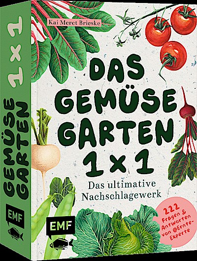 Das Gemüsegarten 1 x 1