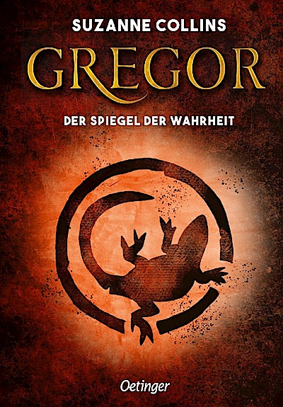 Gregor 3. Gregor und der Spiegel der Wahrheit