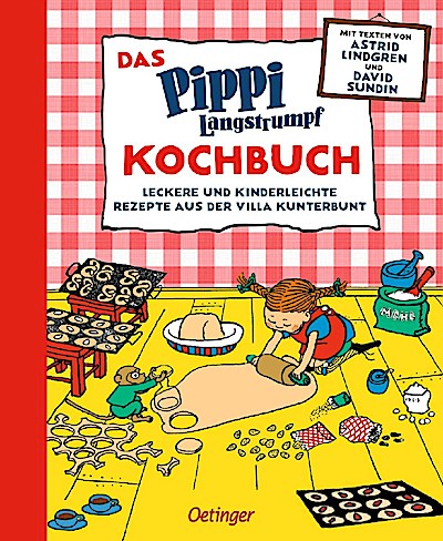 Pippi Langstrumpf: Das Pippi Langstrumpf Kochbuch