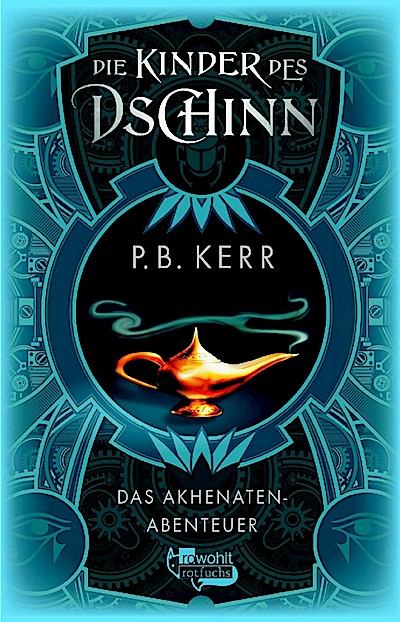Die Kinder des Dschinn: Das Akhenaten-Abenteuer