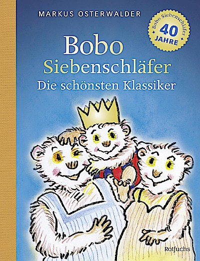 Bobo Siebenschläfer: Die schönsten Klassiker