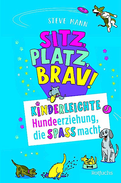 Sitz, Platz, Brav!