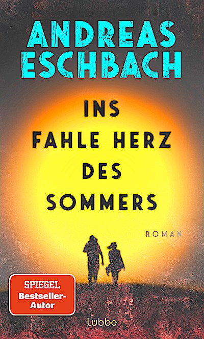 Ins fahle Herz des Sommers