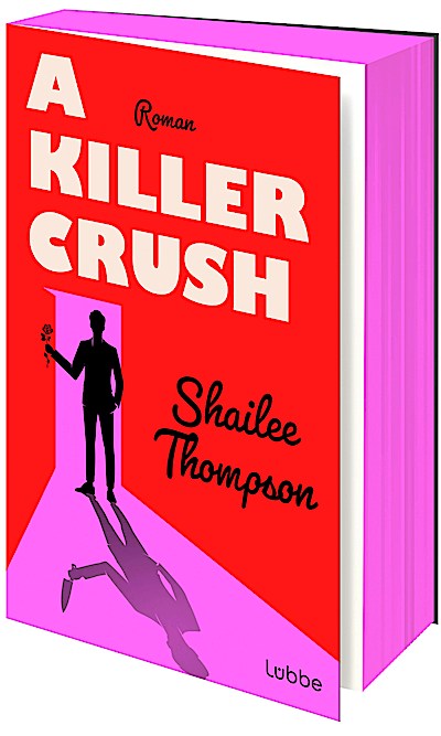 A Killer Crush