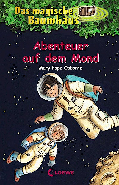Das magische Baumhaus (Band 08) - Abenteuer auf dem Mond