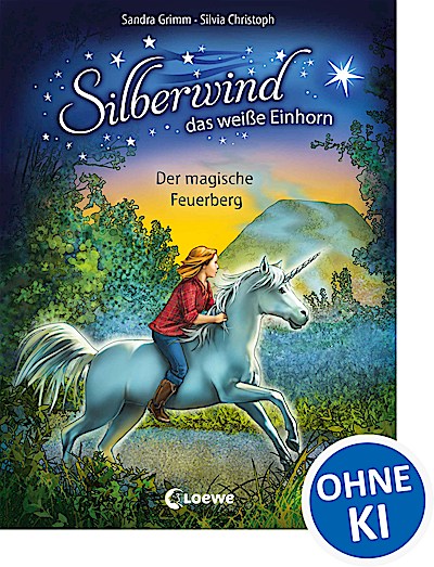 Silberwind, das weiße Einhorn (Band 2) - Der m...