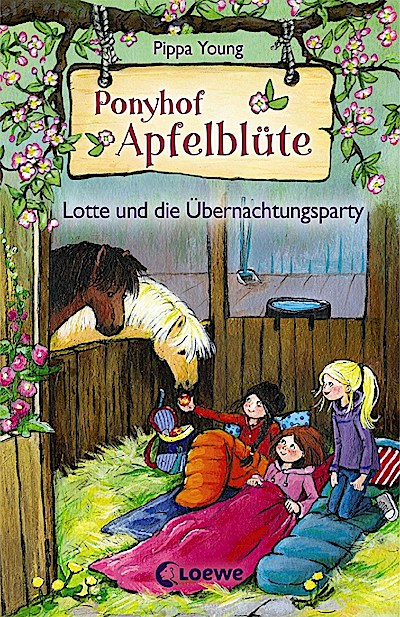 Ponyhof Apfelblüte (Band 12) - Lotte und die Übernachtungsp