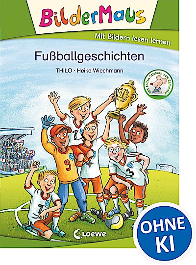 Bildermaus - Fußballgeschichten