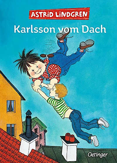 Karlsson vom Dach: Gesamtausgabe
