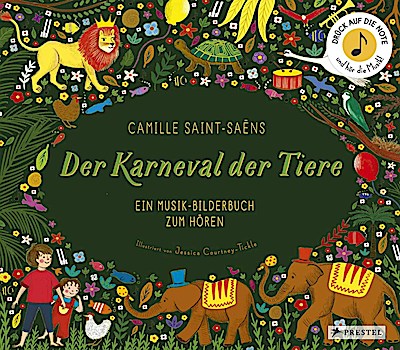 Camille Saint-Saëns: Der Karneval der Tiere