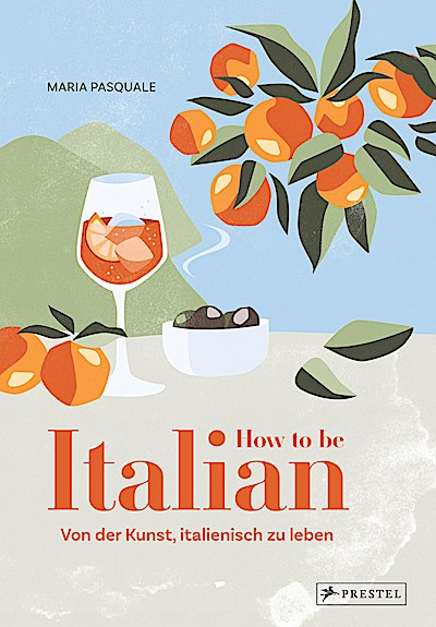 How to be Italian