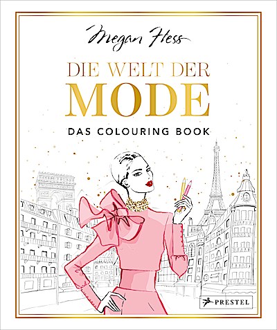 Die Welt der Mode – Das Colouring Book