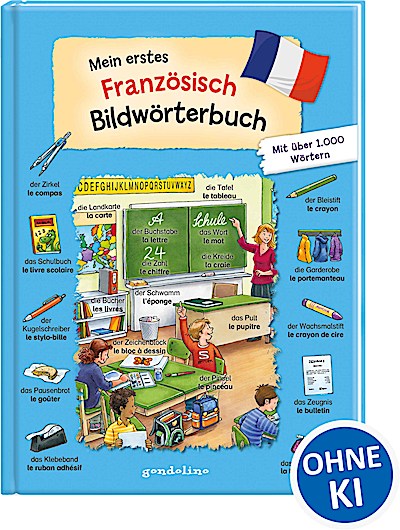 Mein erstes Französisch Bildwörterbuch