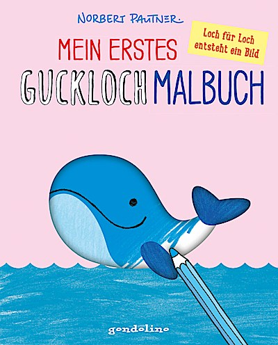 Mein erstes Guckloch-Malbuch (Wal)