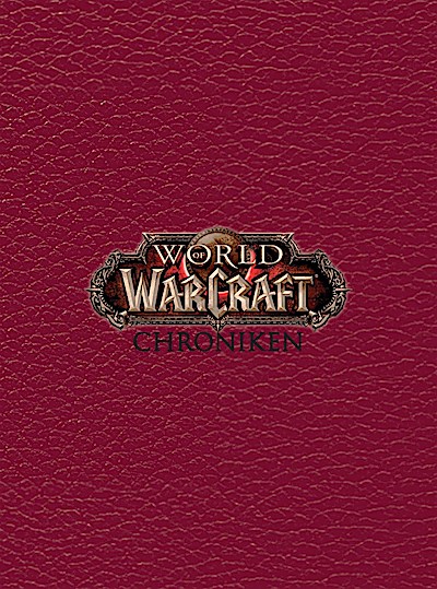 World of Warcraft: Chroniken Schuber 1 - 4