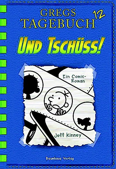 Gregs Tagebuch 12 - Und tschüss!