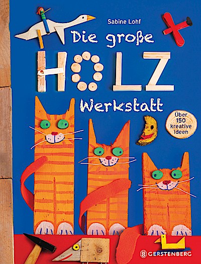 Die große Holzwerkstatt
