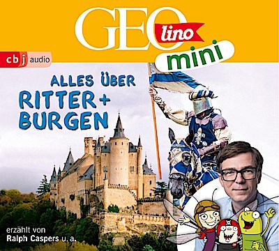 GEOlino mini 03: Alles über Ritter und Burgen