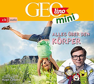GEOlino mini 09: Alles über den Körper