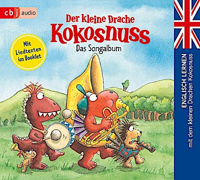 Englisch lernen mit d.kl. Drache Kokosnuss - Das Songalbum