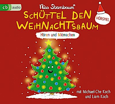 Schüttel den Weihnachtsbaum (hören und mitmachen)
